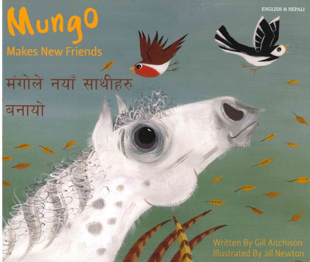 Mungo Makes New Friends (Nepali/English) (Paperback)