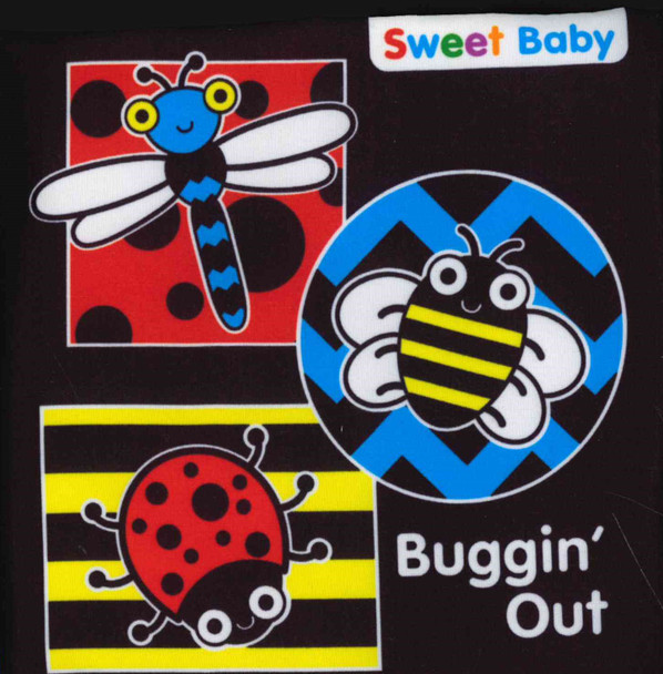 Buggin' Out: Sweet Baby (Cloth Book)