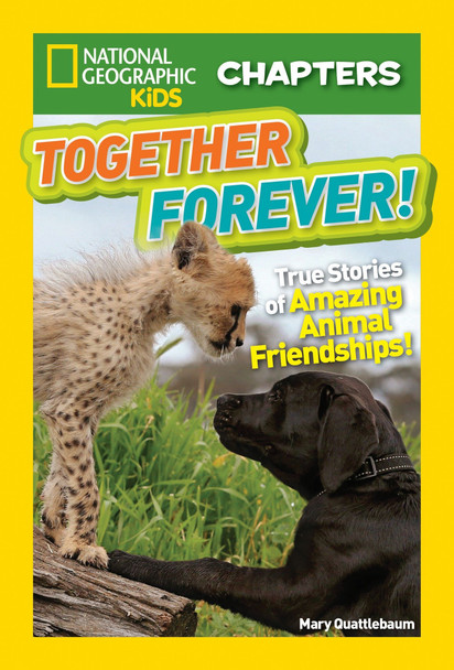 Together Forever!  National Geographic Kids (Hardcover)