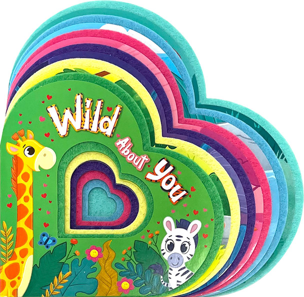 Wild About You (Board Book)