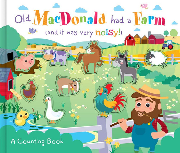 Old MacDonald Had a Farm (and it was very noisy!)  A Counting Book (Hardcover)