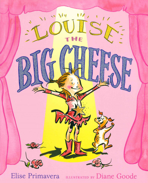 Louise the Big Cheese: Divine Diva (Paperback)