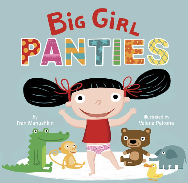 Big Girl PANTIES (Board Book)