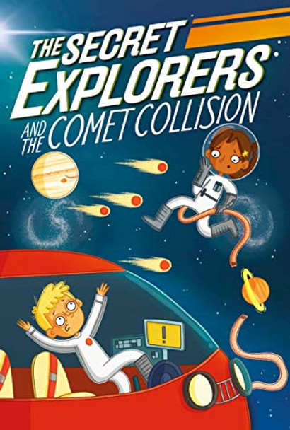 The Secret Explorers and the Comet Collision (Paperback)