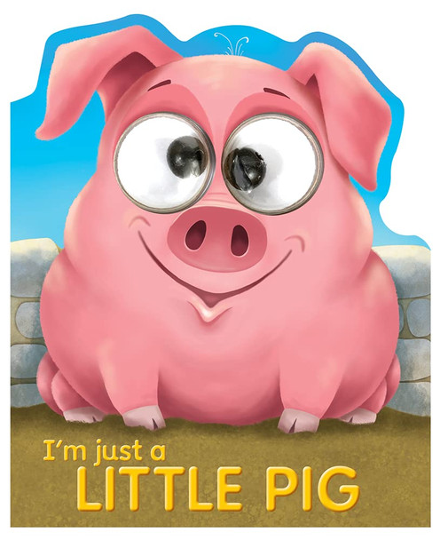 I'm just a Little Pig (Board Book)