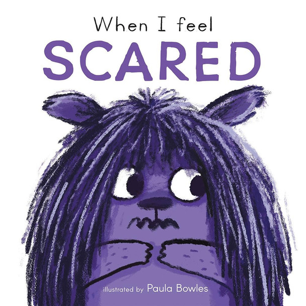 When I Feel SCARED (Board Book).