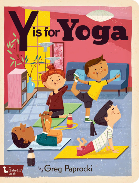 Y is for Yoga (Board Book)