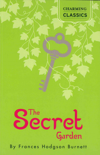 The Secret Garden: Charming Classics (Paperback)