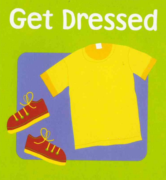 Get Dressed (Mini Board Book) 2.75 x 2.75 x .30 inches