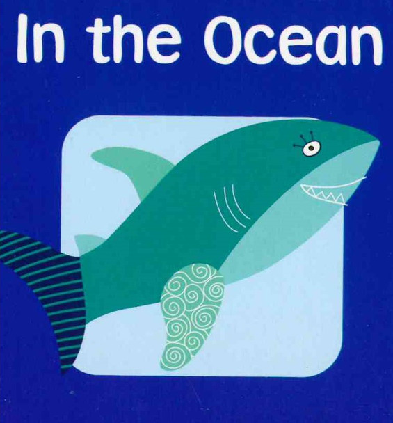 In the Ocean (Mini Board Book) 2.75 x 2.75 x .30 inches