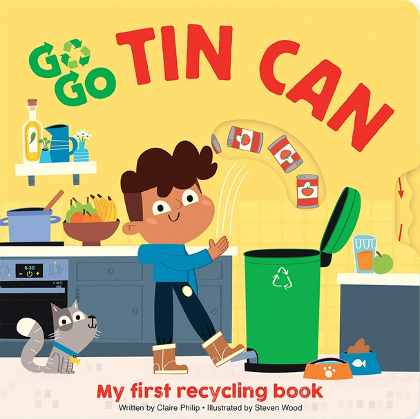 Go Go Tin Can: My First Recycling Book (Board Book)
