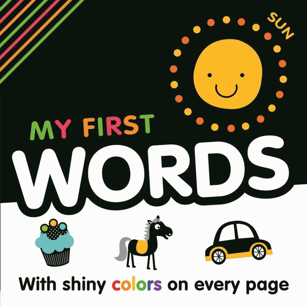 My My First Words: With Shiny Colors on Every Page (Board Book)