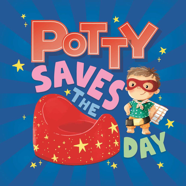 Potty Saves the Day (Board Book)