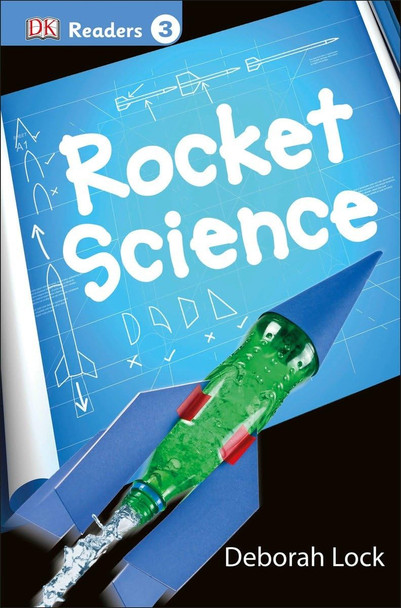 Rocket Science: DK Reader Level 3 (Paperback) Rocket Science: DK Reader Level 3 (Paperback)