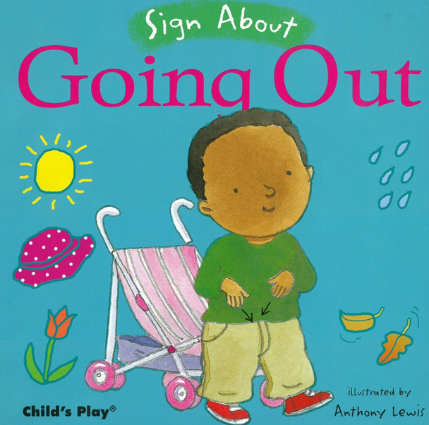 Sign About Going Out  (Board Book)-Clearance Book/Non-Returnable