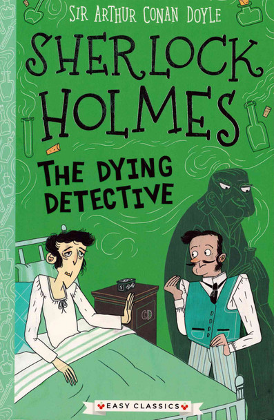 The Dying Detective: Sherlock Holmes (Paperback)
