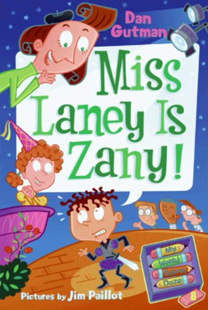 Miss Laney Is Zany! (Paperback)
