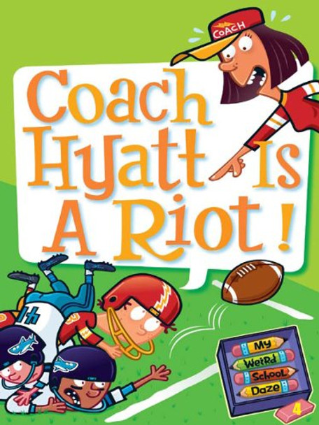 Coach Hyatt Is a Riot! (Paperback)