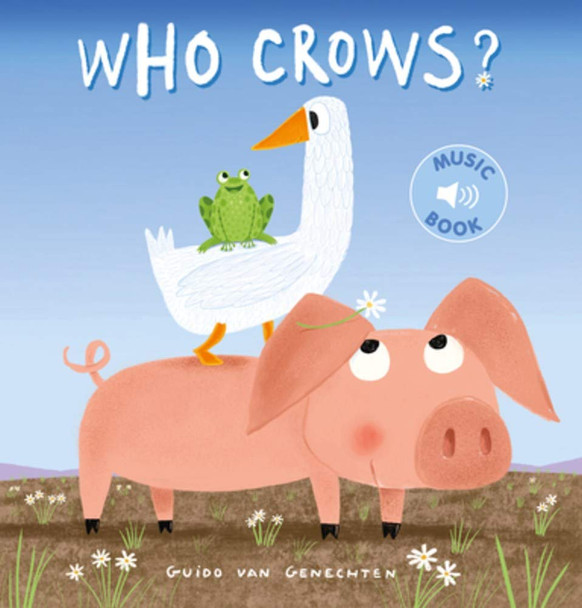 Who Crows? Sound Book (Board Book)