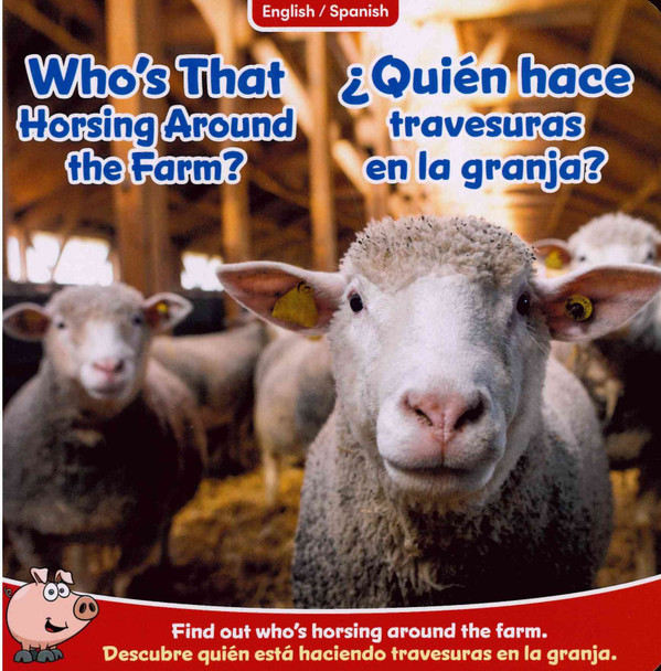 Who's That Horsing Around on the Farm? (Spanish/English) (Board Book)