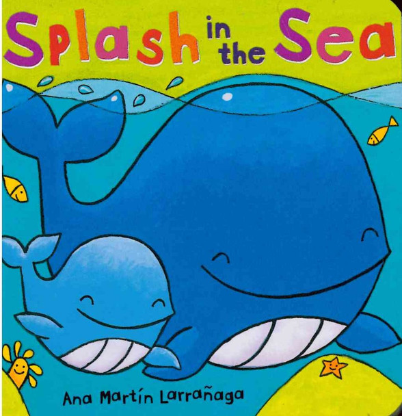 Splash in the Sea (Board Book)