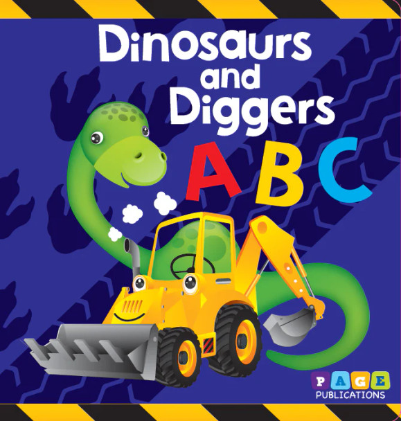 Dinosuars and Diggers A B C (Paperback)