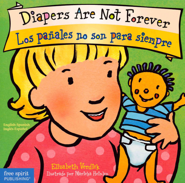Diapers Are Not Forever / Los pañales no son para siempre (Spanish/English) (Board Book)-Clearance Book/Non-Returnable
