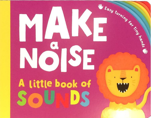 Make a Noise:  A Little Book of Sounds (Board Book)