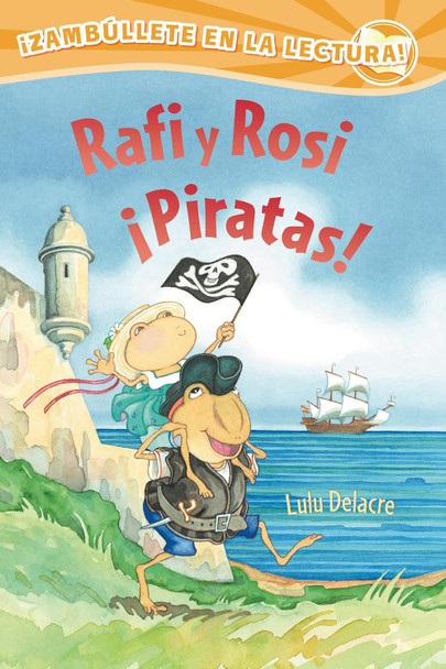 Rafi y Rosi ¡Piratas! (Spanish) (Hardcover)