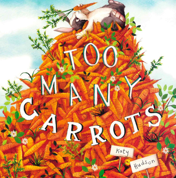 CASE OF 50 - Too Many Carrots (Board Book)