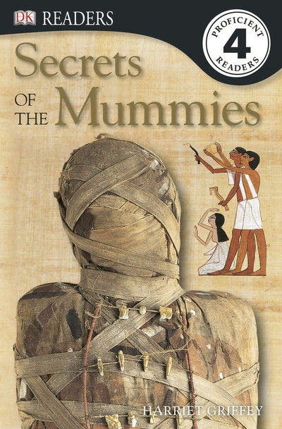 Secrets of the Mummies: Level 4 (Paperback)