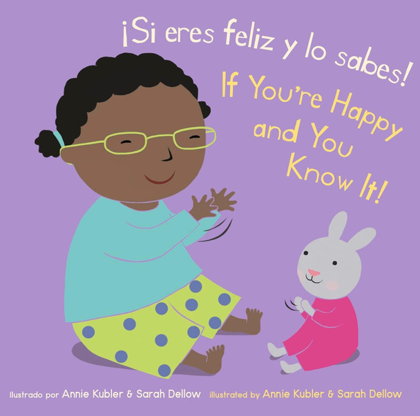 If You’re Happy and You Know It! (Spanish/English) (Board Book)