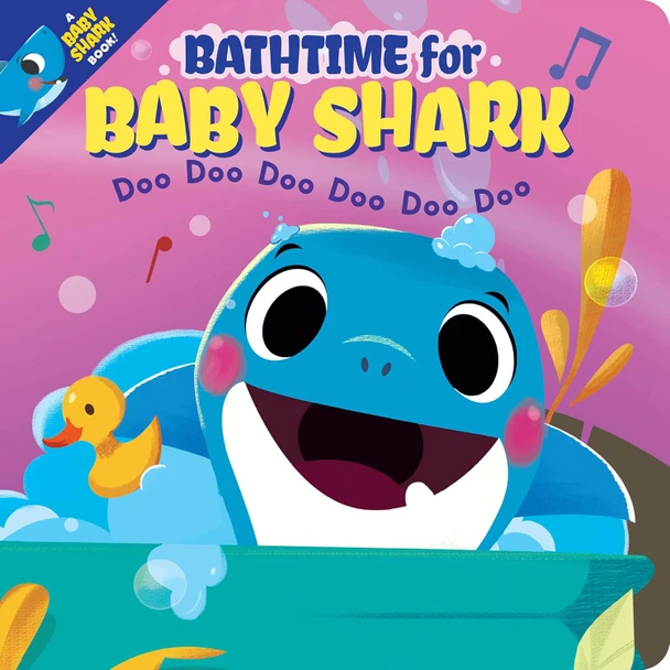 Bathtime for Baby Shark (Bath Book)