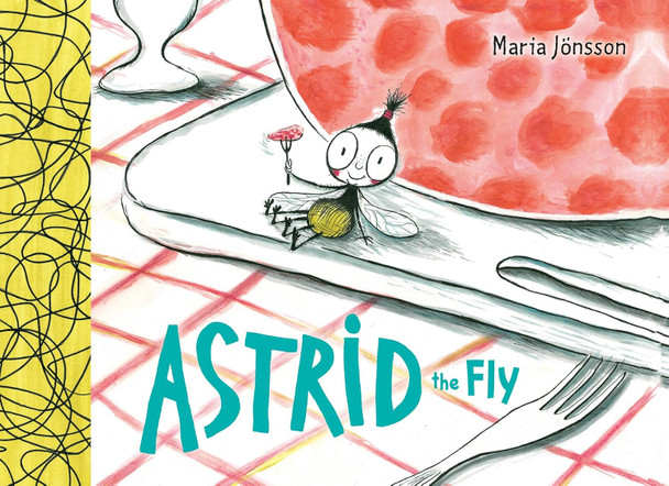 Astrid the Fly (Hardcover)