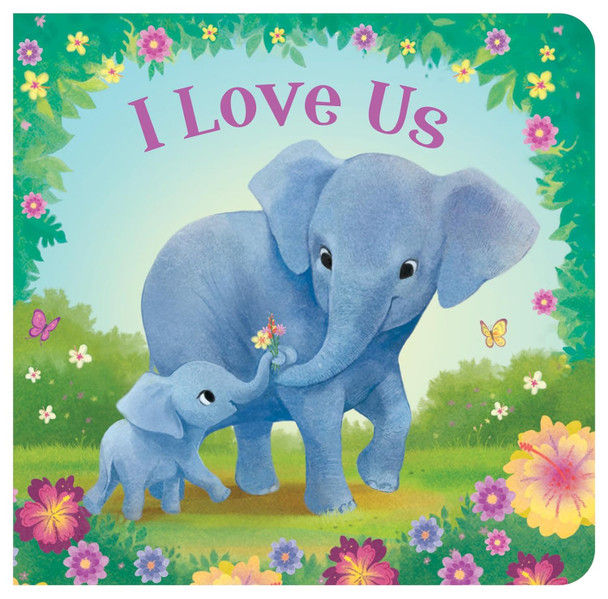I Love Us (Mini Padded Board Book)