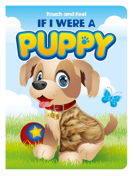 If I Were A Puppy: Touch and Feel (Board Book)-Clearance Book/Non-Returnable