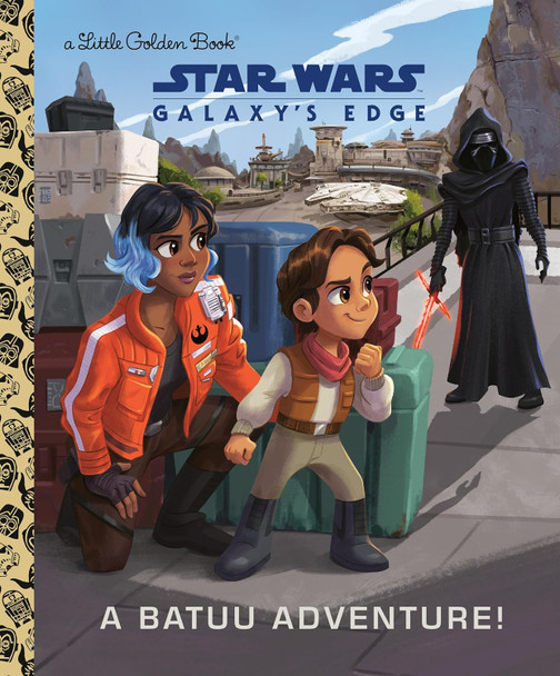 A Batuu Adventure! Star Wars: Galaxy's Edge (Hardcover)