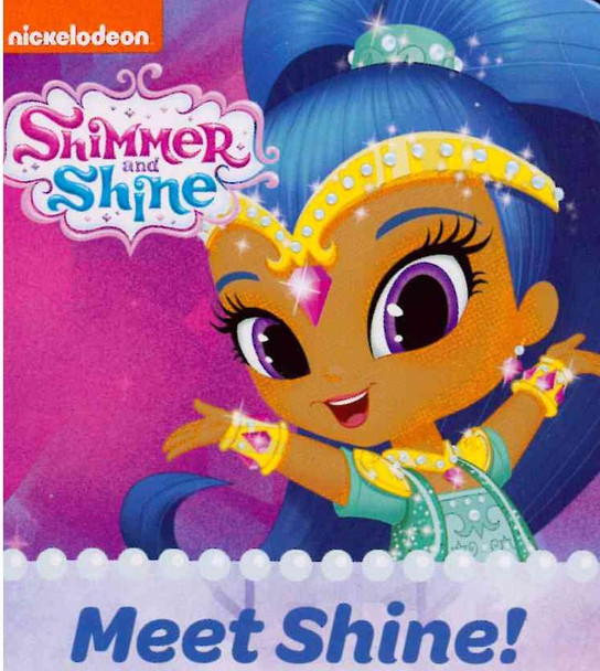 Meet Shine! Shimmer and Shine (Chunky Board Book) SIZE IS 2.8 x 2.8 inches