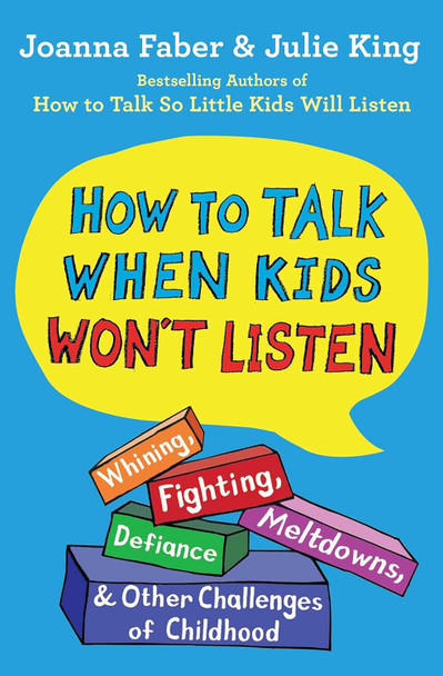 How to Talk When Kids Won't Listen (Paperback)