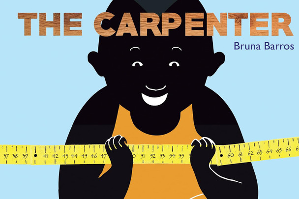 The Carpenter: Wordless (Hardcover)