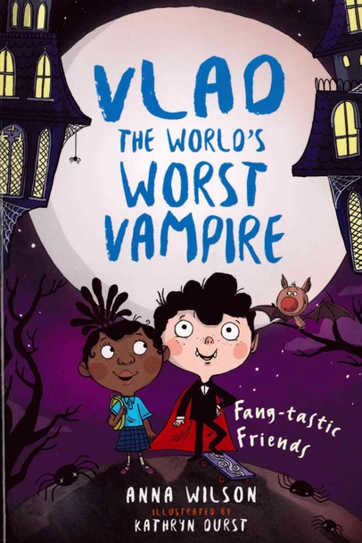 Fang-tastic Friends: Vlad the World’s Worst Vampire (Paperback)