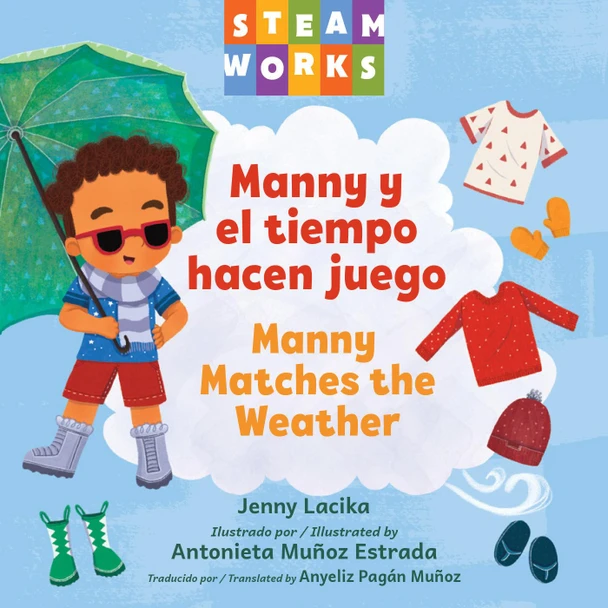 Manny y el tiempo hacen juego / Manny Matches the Weather (Spanish/English) (Board Book)