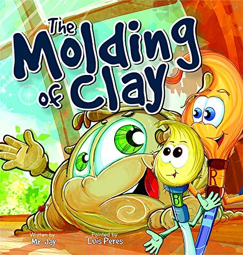 The Molding of Clay (Hardcover)