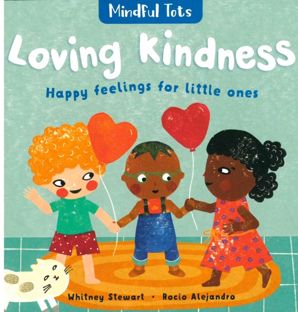Loving Kindness: Happy Feelings for Little Ones (Board Book)-Clearance Book/Non-Returnable