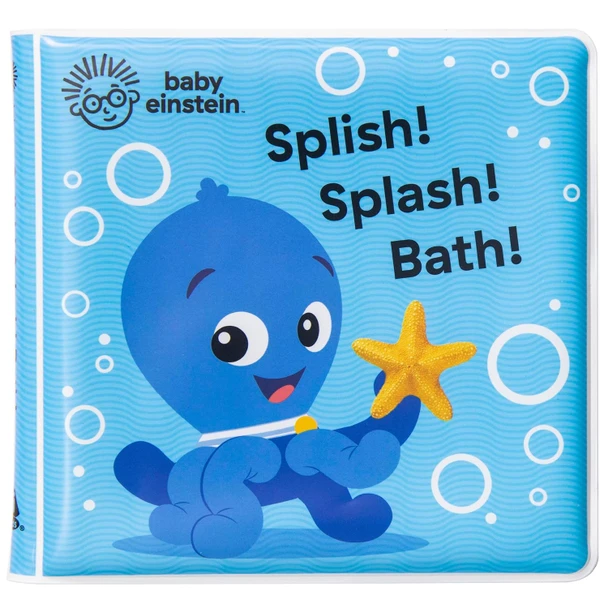 Splish! Splash! Bath! Baby Einstein (Bath Book)