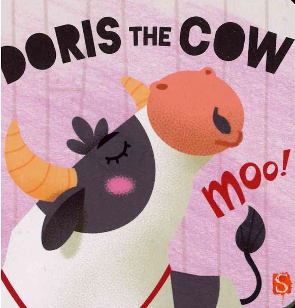 Doris the Cow (Chunky Board Book) 3.25 x 3.25 x .5 inches