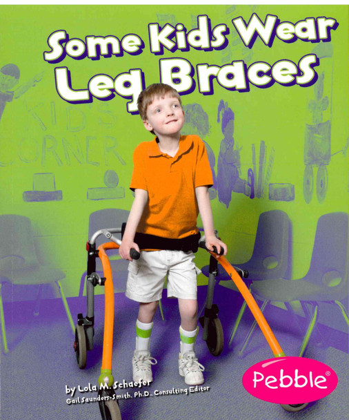 Some Kids Wear Leg Braces (Paperback)-Clearance Book/Non-Returnable