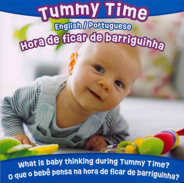 Tummy Time (Portuguese/English) (Board Book)*