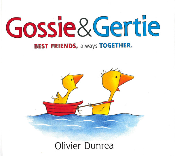 Gossie & Gertie Best Friends, Always Together (Board Book)