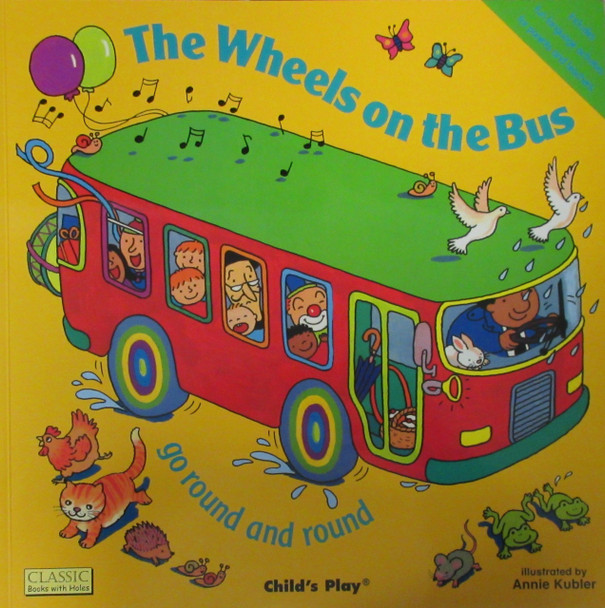 The Wheels On The Bus Go Round and Round (Giant Paperback)